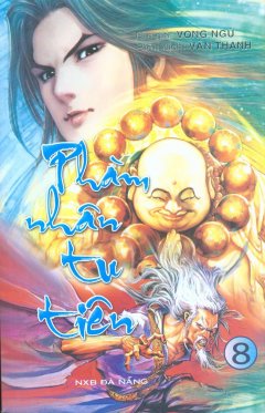 Phàm Nhân Tu Tiên - Tập 8