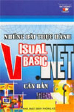Những Bài Thực Hành Visual Basic.NET Căn Bản