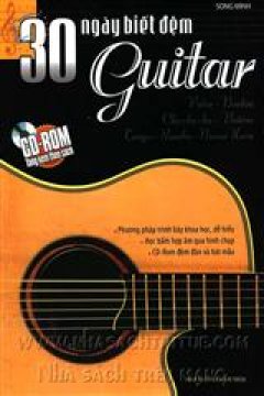 30 Ngày Biết Đệm Guitar (Kèm CD)