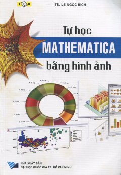 Tự Học Mathematica Bằng Hình Ảnh