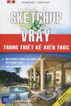 Sketchup & Vray Trong Thiết Kế Kiến Trúc