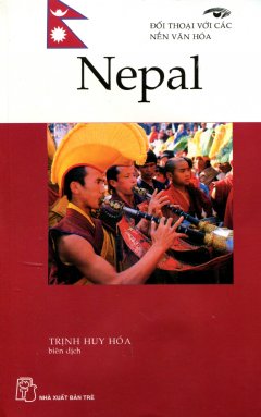 Đối Thoại Với Các Nền Văn Hóa - Vương Quốc Nepal
