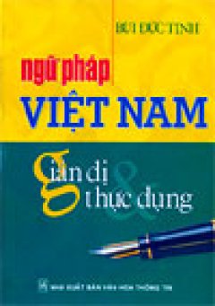 Ngữ pháp Việt Nam giản dị và thực dụng