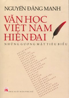 Văn Học Việt Nam Hiện Đại - Những Gương Mặt Tiêu Biểu