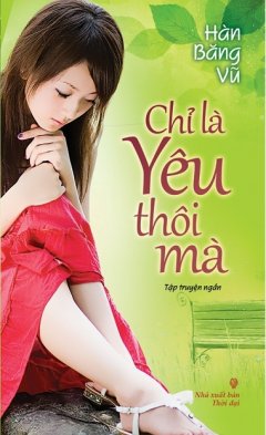 Chỉ Là Yêu Thôi Mà