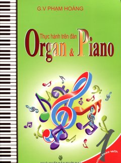 Thực Hành Trên Đàn Organ & Piano