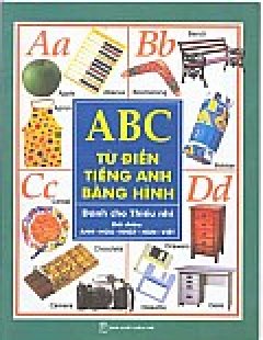 ABC TỪ ĐIỂN TIẾNG ANH BẰNG HÌNH