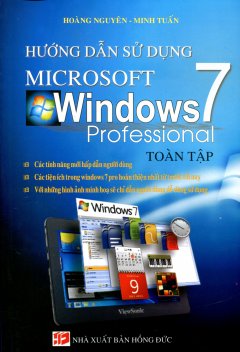 Hướng Dẫn Sử Dụng Microsoft Windows 7 Professional  - Toàn Tập