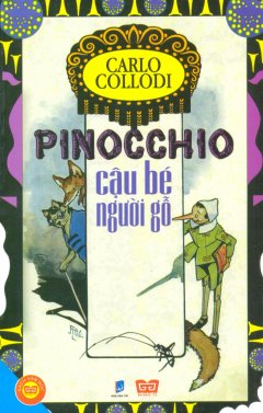 Pinocchio - Cậu Bé Người Gỗ - Tái bản 2011