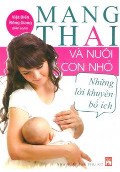 Mang Thai Và Nuôi Con Nhỏ