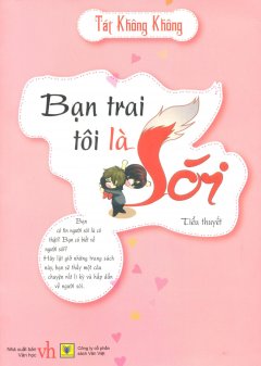 Bạn Trai Tôi Là Sói 