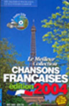 Le Meilleur Collection Chansons Francaises édition 2004