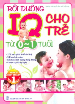 Bồi Dưỡng IQ Cho Trẻ Từ 0-1 Tuổi