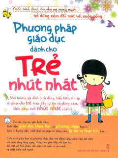 Phương Pháp Giáo Dục Dành Cho Trẻ Nhút Nhát