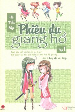 Phiêu Du Giang Hồ - Tập 1