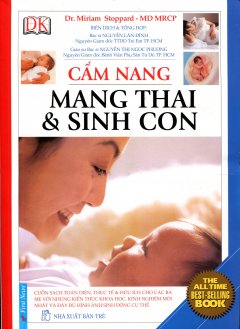 Cẩm Nang Mang Thai Và Sinh Con (Bìa Mềm)