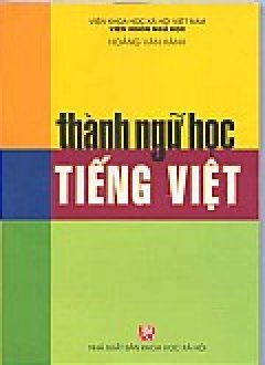 Thành Ngữ Học Tiếng Việt