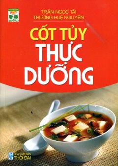 Cốt Tủy Thực Dưỡng