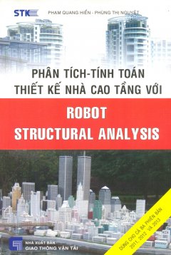 Phân Tích - Tính Toán Thiết Kế Nhà Cao Tầng Với Robot Structural Analysis