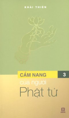 Cẩm Nang Của Người Phật Tử - Tập 3