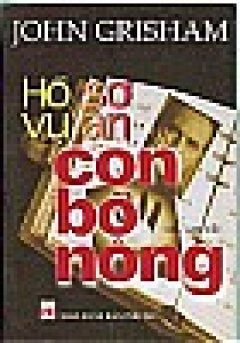 Hồ Sơ Vụ Án Con Bồ Nông