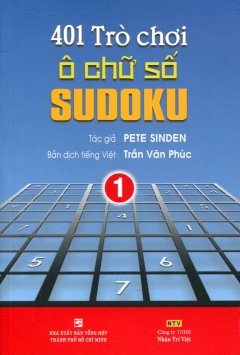 401 Trò Chơi Ô Chữ Số Sudoku - Tập 1 - Tái bản 08/13/2013