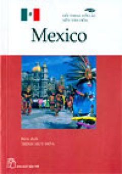 Mexico - Đối Thoại Với Các Nền Văn Hoá
