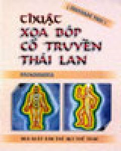 Thuật Xoa Bóp Cổ Truyền Thái Lan (Massage Thái)