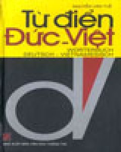 Từ Điển Đức - Việt - Tái bản 2003