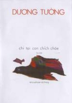 Chỉ Tại Con Chích Choè - Tái bản 2003