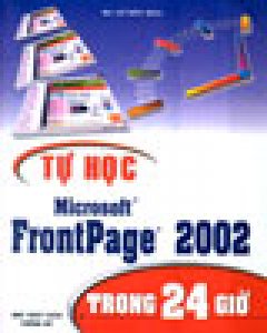 Tự Học Microsoft FrontPage 2002 Trong 24 Giờ