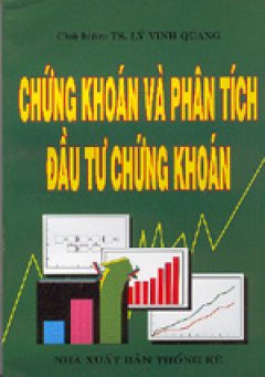Chứng khoán và phân tích đầu tư chứng khoán - Tái bản 2002