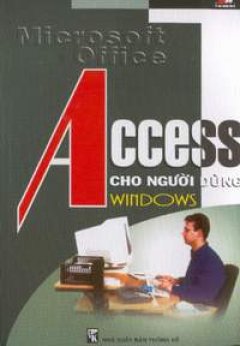 Microsoft Office Access cho người dùng Windows