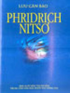 Phridrich Nitsơ (Tủ Sách Triết Học Đông Tây)