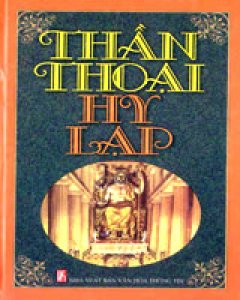 Thần Thoại Hy Lạp - Tái bản 03/02/2002