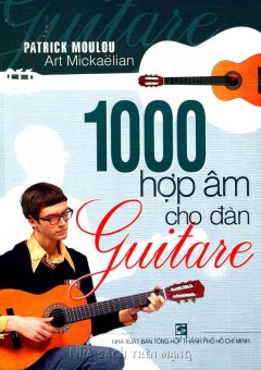 1000 Hợp Âm Cho Đàn Guitare