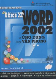 Microsoft Office XP WORD 2002 Và Ứng Dụng Trong Văn Phòng (Bộ 2 Cuốn)